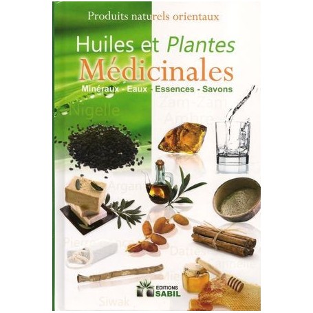 Huiles et Plantes médicinales