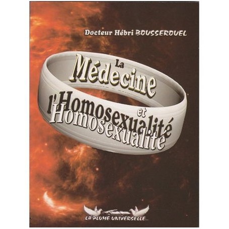La médecine et l’homosexualité Docteur Hébri BOUSSEROUEL