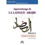 Apprentissage de la langue arabe Volume 2 – Conjugaison et grammaire 1, Comprehension et expression – Dr Mahboubi Moussaoui
