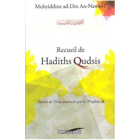 Recueil de Hadiths Qudsis An-Nawawi