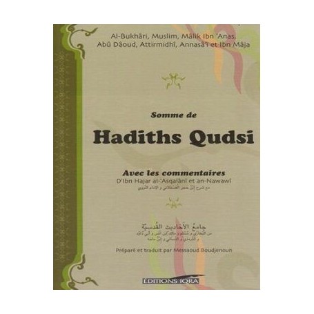 Somme de Hadiths Qudsi avec commentaires (couv-Souple)