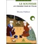 Le soufisme aux premiers temps de l’Islam Khassim Diakhaté