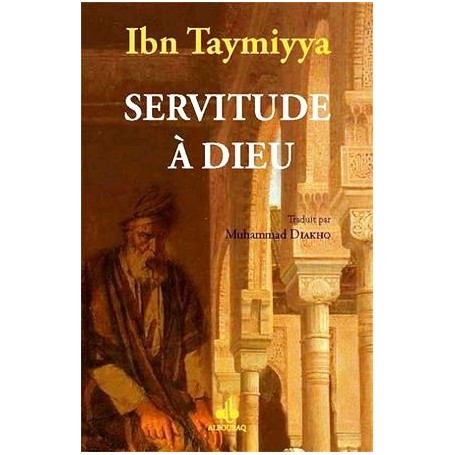 Servitude à Dieu Ibn Taymiya