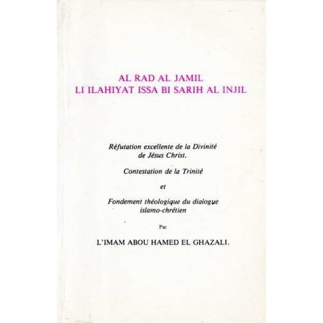 Réfutation Excellente De La Divinité De Jésus-christ Abou Hamed AL-GHAZALI
