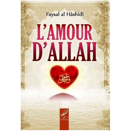 L’amour d’allah Faysal al Hâshidî