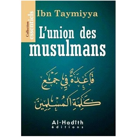 L’union des musulmans IBN TAYMIYA