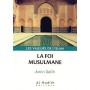 La Foi Musulmane – Amin Salih – Al-Hadîth Amin Salih
