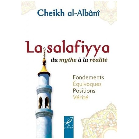 La salafiyya du mythe à la réalité Cheikh Al-Albanî