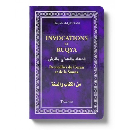 Invocations et Ruqya