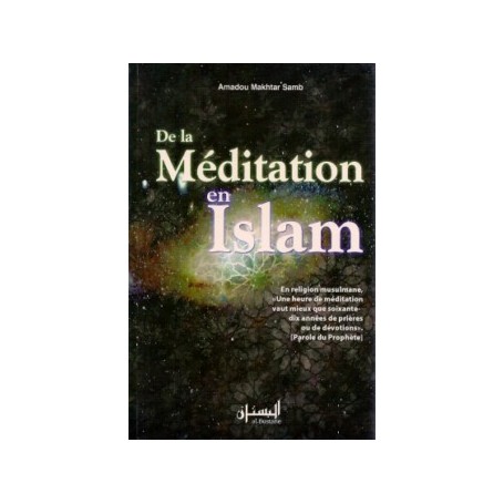De la méditation en Islam Amadou Makhtar Samb