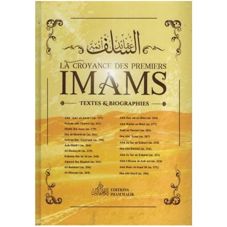 La Croyance des Premiers Imams – Textes et Biographies – Editions Imam Malik