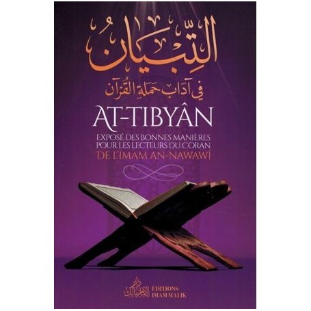At-Tibyân – Exposé des bonnes manières pour les lecteurs du Coran – Imam An-Nawawî