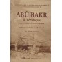 Abou Bakr le veridique sa personnalité et son époque Dr Ali M. Sallabi
