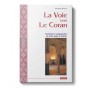 La Voie vers le Coran - Khuram Murad - Editions Tawhid