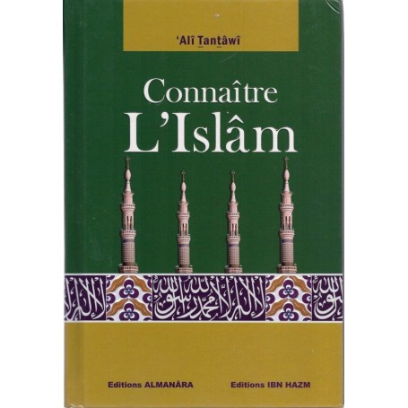 Connaître l’Islam Ali Tantâwi