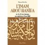 L'imam Aboû Hanîfa : Sa vie et son époque, ses opinions et son fiqh Auteur : Mohammad Aboû Zahra