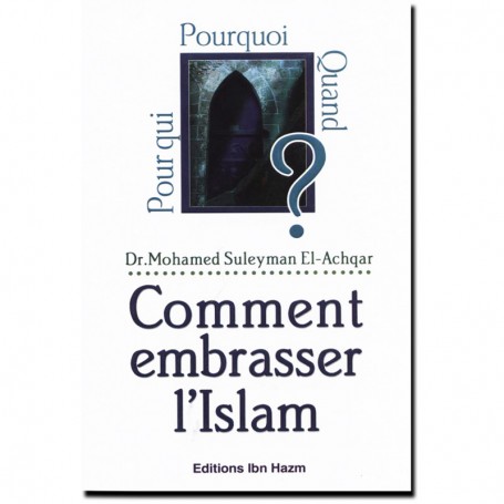Comment embrasser l'Islam arabe-français