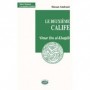Le deuxième calife ‘Omar Ibn al-Khattâb Auteur : Hassan Amdouni