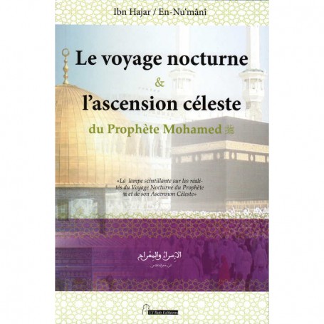 Le voyage nocturne et l'ascension céleste du Prophète Mohamed (SwS)