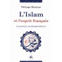 Islam et esprit français III : La pratique Mohamadienne - MOULINET Philippe