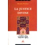 Justice divine (La) MOTAHARI Mortada