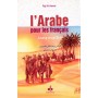 Arabe Pour Les Français - Sans Maître (L') ALASMAR Râjî