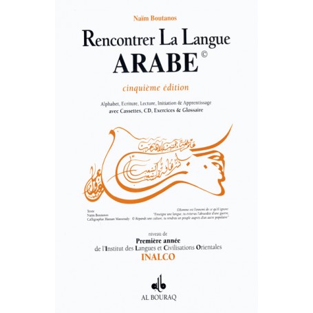 Rencontrer la langue ARABE (5ème édition) avec 2 CD BOUTANOS Naïm