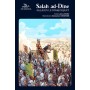 Salah ad-Dine : Saladin le conquérant LEPART Loïc
