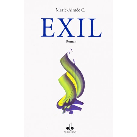 Exil - Maire-Aimée C.