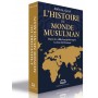L’histoire du monde musulman – Depuis les califes bien-guidés jusqu’à la chute des Ottomans Amīn Al-Qaḍā