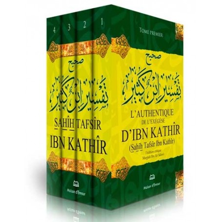 L’authentique de l’exégèse d’Ibn Kathîr (Sahîh Tafsîr Ibn Kathîr) – 4 volumes