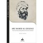 Je Veux Connaître Abu Hamid Al-ghazali : Sur Les Traces D’un Penseur Hors Du Commun Lyess Chacal
