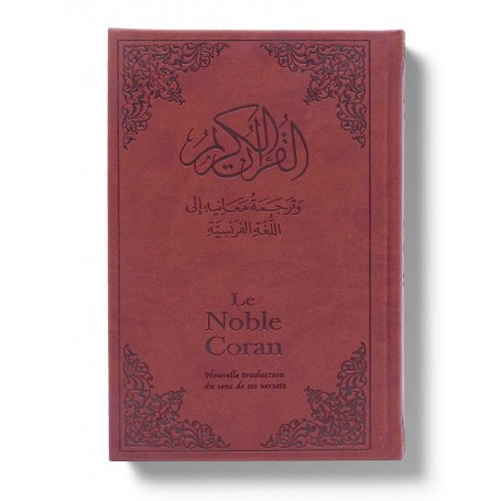 Noble Coran Classique - Editions Tawhid -Traduction Mohamed Chiadmi