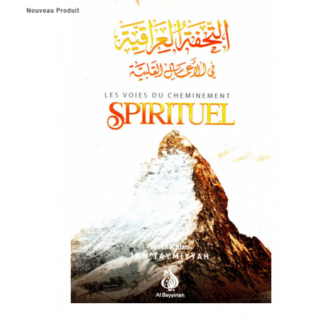 Les Voies du Cheminement Spirituel, de Ibn Taymiyyah