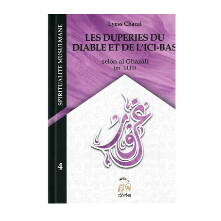 Les duperies du diable et de l'ici-bas selon Al-Ghazâlî, de Lyess Chacal-Oryms Editions