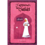J'apprends la Salât (Pour fille), Format de Poche,Editions Al-Andalusi