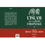 L'Islam et la "laïcité" coloniale - Thomas Ismayl Urbain - Héritage Editions