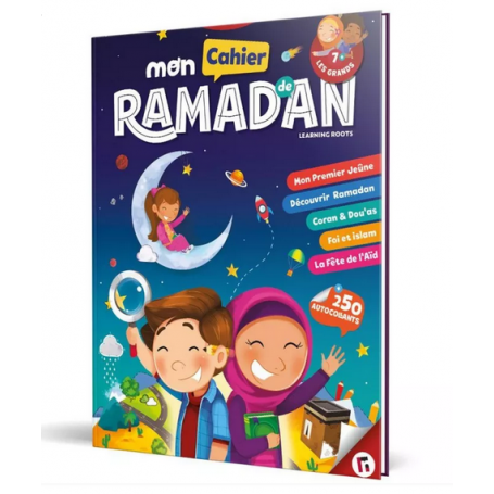 Mon cahier de Ramadan ( Pour les grands +7 ans)