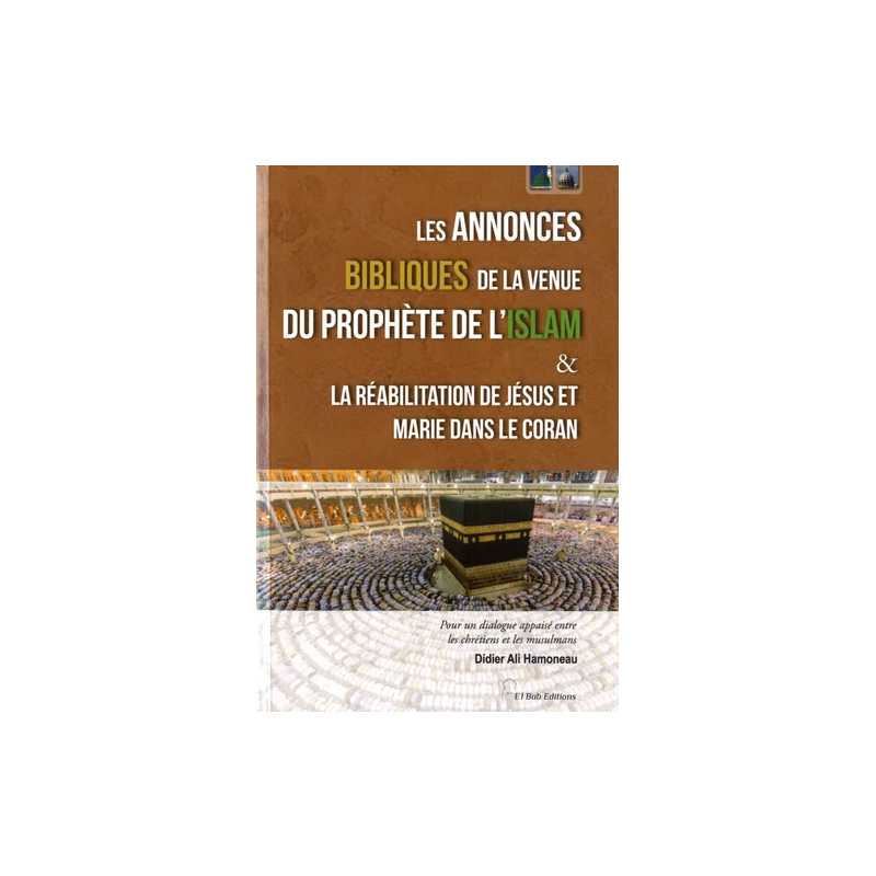 Les annonces bibliques de la venue du prophète de l