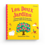 Les Deux Jardins - Orientica - Goodword books