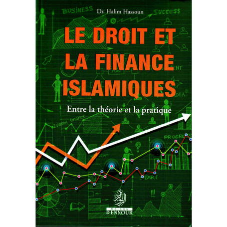 Le Droit et la Finance Islamiques