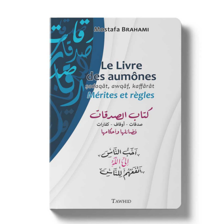 Le Livre des aumônes (Livre 4) Mostafa Brahami