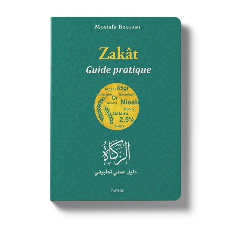 Zakât, guide pratique (Livre 2) Mostafa Brahami