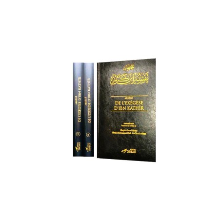 Abrégé De L'exégèse D'ibn Kathir (2 Volumes)