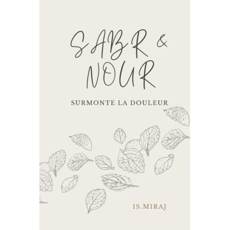 Surmonte La Douleur - SABR & NOUR- Ed.2023