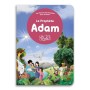 Le Prophète Adam pour les tous Petits