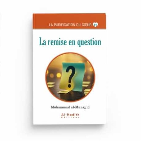 La remise en question Al-Munnajjid