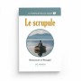Le scrupule - Muhammad al-Munajjid (collection munajjid) éditions Al-Hadîth