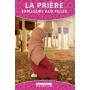La prière expliquée aux filles