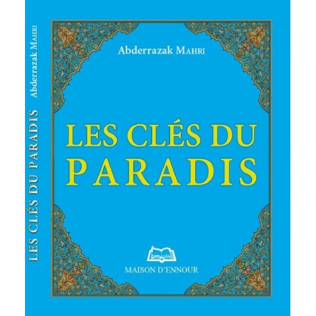 Les clés du paradis - Abderrazak Mahri